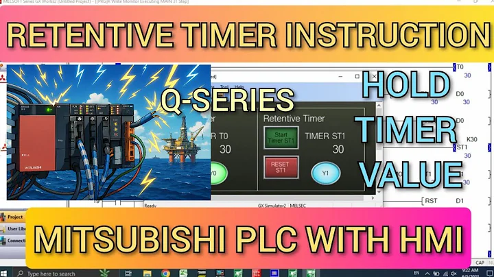 GX Works2 : Retentive timer Mitsubishi PLC tutorial with HMI GT Designer3 Simulation