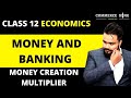 Money multiplier class 12 | Credit creation | Commercial bank | Money and banking | video 14