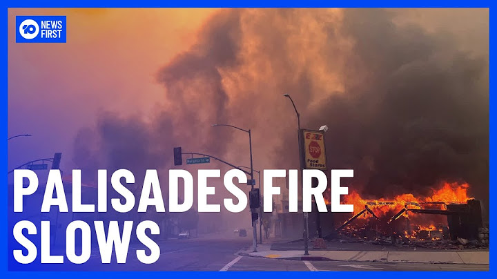 Palisades Fire Stops Growing For The First Time In 36 Hours | 10 News First