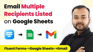 How to Email Multiple Recipients Listed on Google Sheets - Fluent Forms, Google Sheets, Gmail