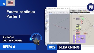 [EN] Tutoriel RFEM 6 avec Rhino et Grasshopper | 002 Poutre continue | Partie 1