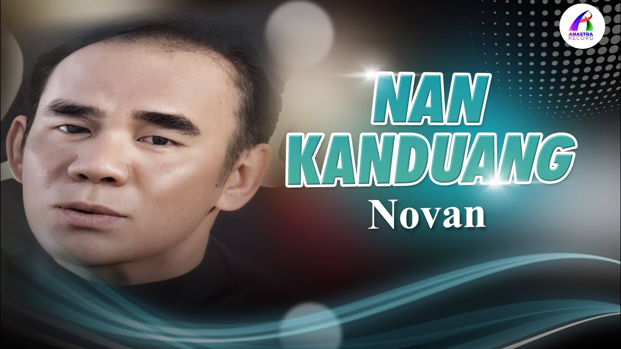 Novan - Nan Kanduang [Official Music Video] - YouTube