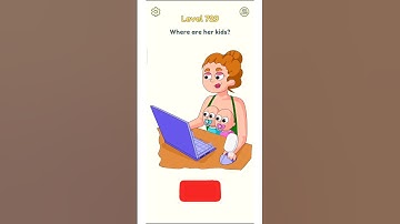 DOP 2 Level 729 Where Are Her Kids?