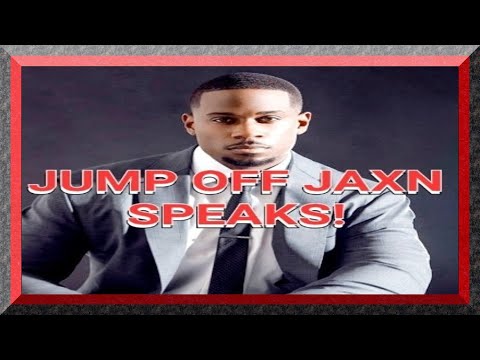 JUMPOFF JAXN SPEAKS!