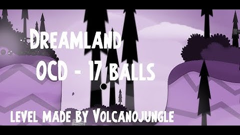DreamLand - OCD - 17 balls