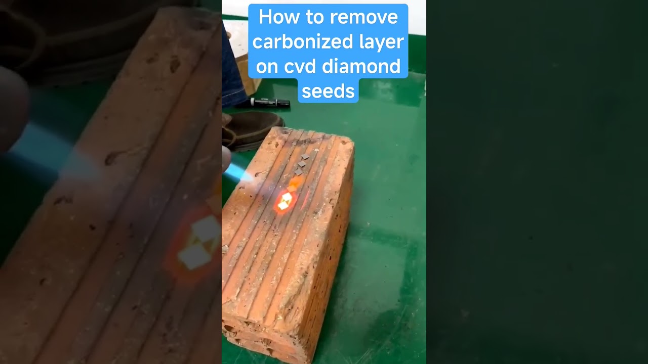 How to remove carbonized layer on cvd diamond seeds?