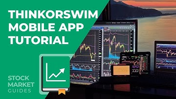 Thinkorswim Mobile App Tutorial