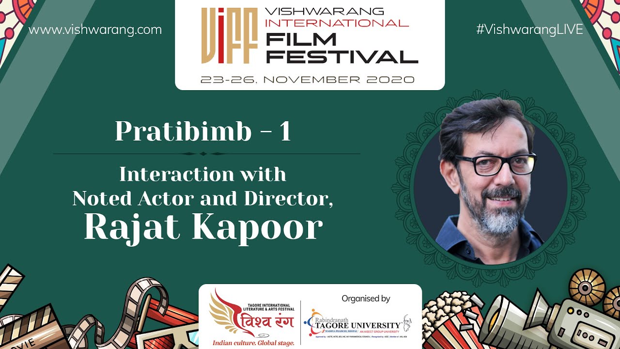 Pratibimb - Interaction with Actor-Director, Rajat Kapoor | VIFF Day 1 | 