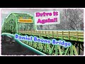 It&#39;s Gone! - But I&#39;ll take you on a journey across the old Daniel Boone Bridge in St. Louis County