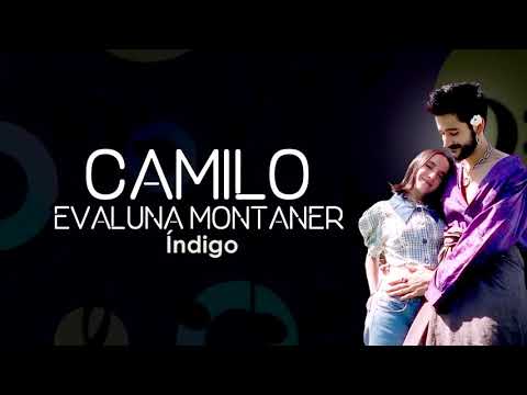 Camilo, Evaluna Montaner – Índigo [Letra/Lirycs]