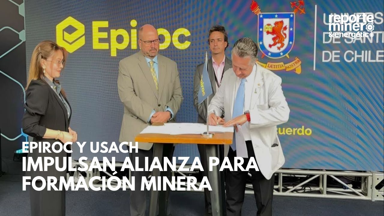Epiroc y la Usach sellan alianza para impulsar la formación minera en ...