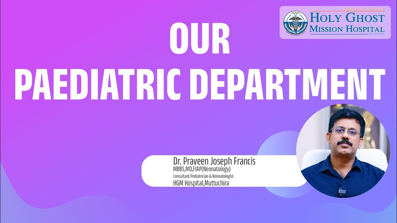 Our Paediatric Department