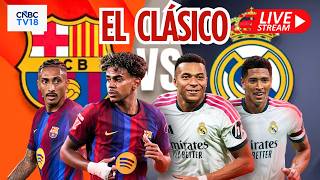 🔴LA LIGA LIVE: FC Barcelona Faces Real Madrid in El Clásico | Mbappe Vs Yamal | Mourinho | N18G