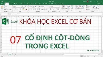 Excel Cơ Bản Cấp Tốc| #07: Cố định cột, dòng trong excel 2016/2019