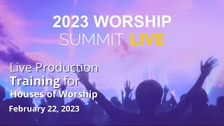 🔴LIVE - 2023 Worship Summit Live