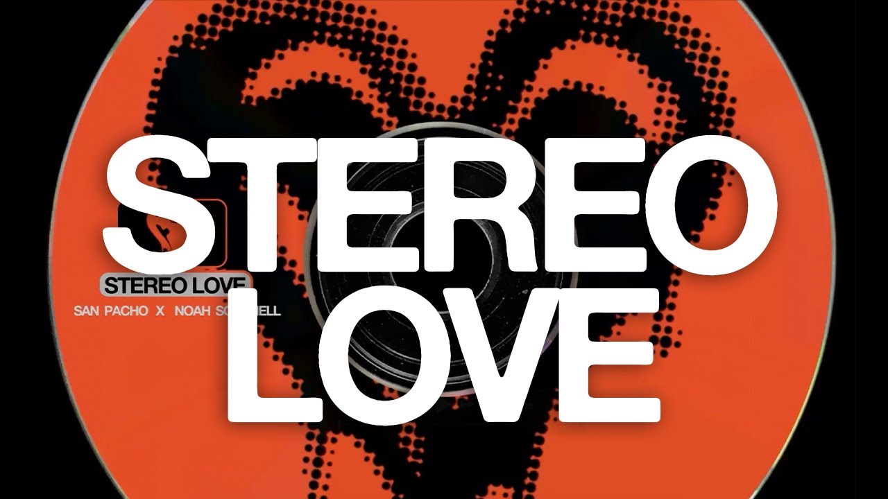 ⁣San Pacho & Noah Scannell - Stereo Love (Free Download)