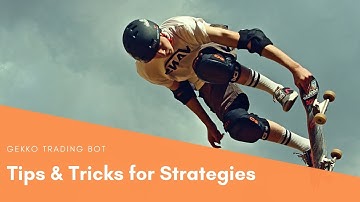 Gekko Trading Bot - Tips & Tricks for Writing Strategies
