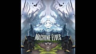 Invasion - Machine Elves