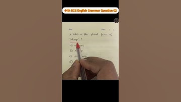 44th BCS Preliminary English Grammar Question Solution | Part : 02