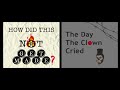 The Day the Clown Cried