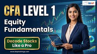 Equity Fundamentals Explained for CFA Level 1 | Stock Analysis Made Easy