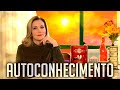 Autoconhecimento - Por onde começar?