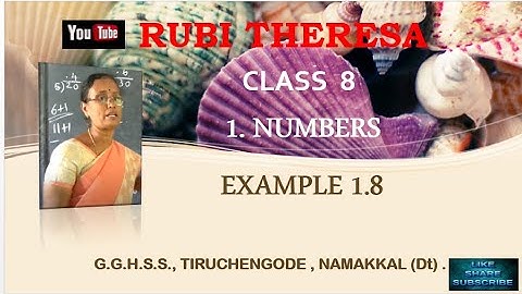 TN  Samacheer Kalvi | 8thMaths | NUMBERS | Example 1.8|   English Medium
