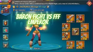 BARON FIGHT AGAINS FFF EMPEROR - LORDS MOBILE