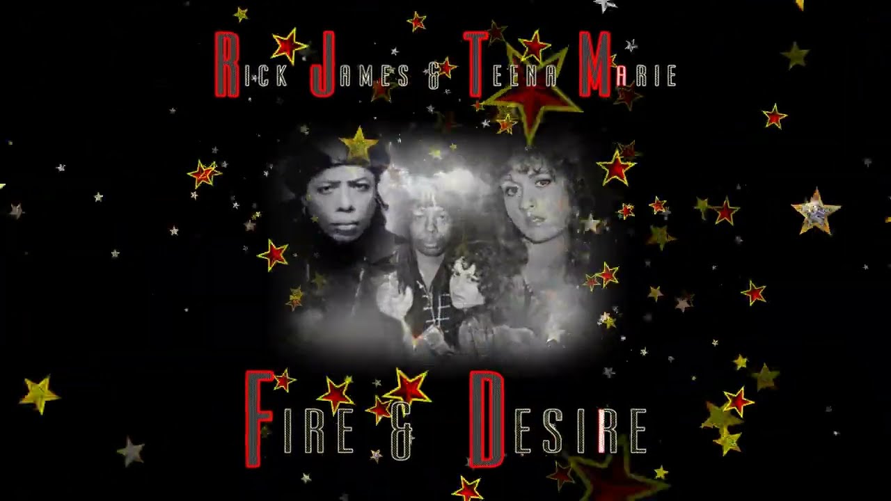 FIRE & DESIRE - RICK JAMES & TEENA MARIE - SING-A-LONG  VERSION