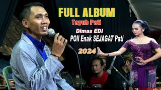 FULL ALBUM BOWO DIMAS EDI TAYUB PATI 2 JAM NON STOP 2024