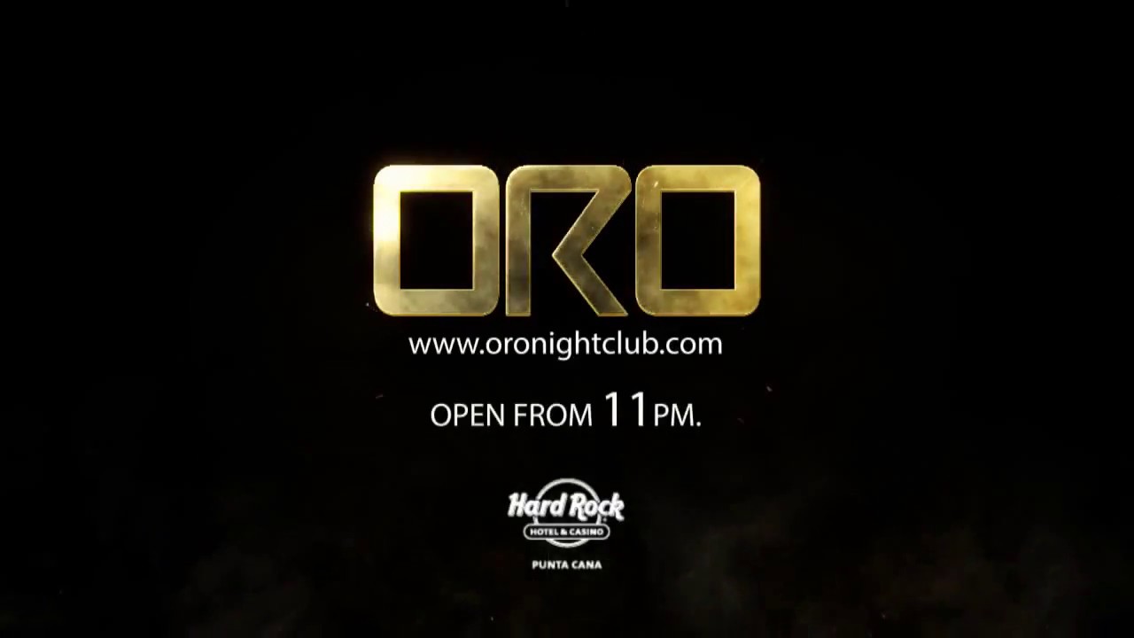 Oro Nightclub - Hard Rock Hotel & Casino Punta Cana