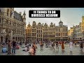 Top 11 Things To Do in Brussels Downtown  - Brussels Belgium