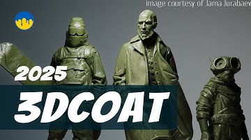 3DCoat 2025: See All the Powerful New Features