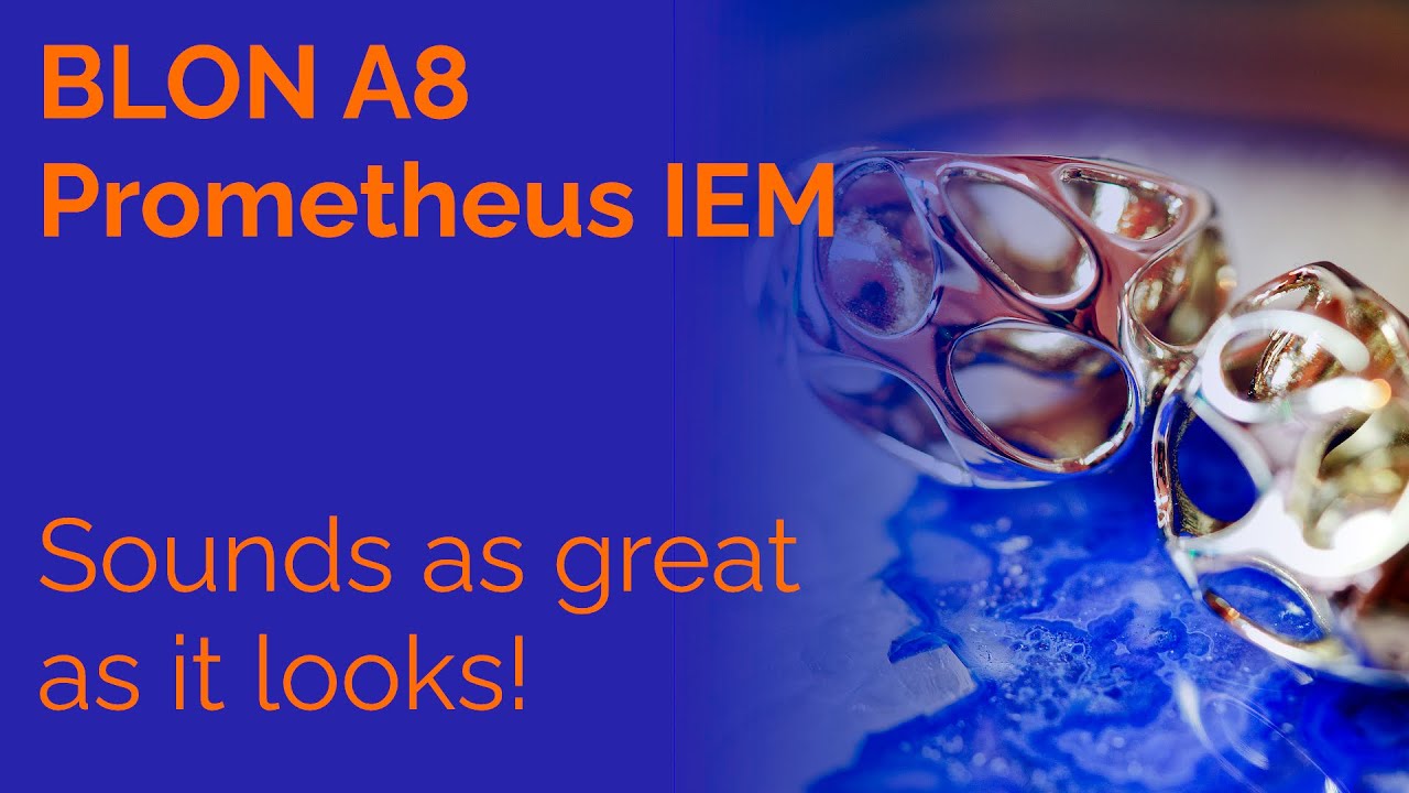 BLON A8 Prometheus IEM Review - Sounds as great as it looks!