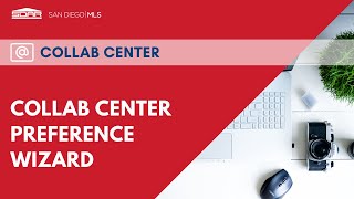 Paragon: Collab Center Preferences Wizard