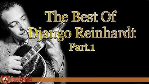 Django Reinhardt - The Best Of Django Reinhardt