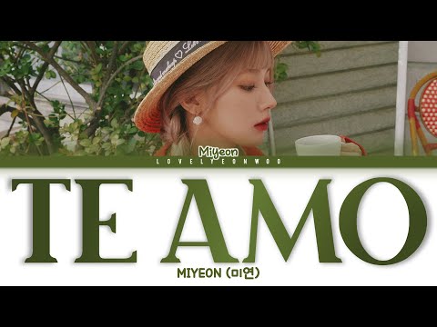 MIYEON (미연) – TE AMO Lyrics (Color Coded Han/Rom/Eng)