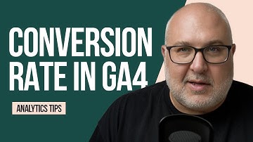 How to Find Conversion Rate in Google Analytics 4