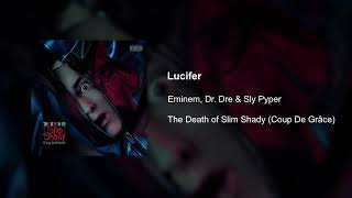 Eminem  Lucifer feat Dr Dre U0026 Sly Pyper