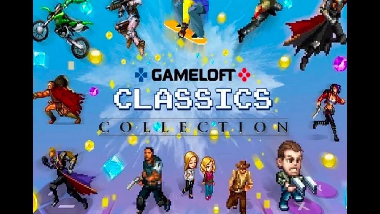 GAMELOFT CLASSICS COLLECTION ANDROID YouTube