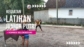 KEGIATAN LATIHAN putri Junior VOPRES Selokbesuki Sukodono Lumajang #volilumajang jatim