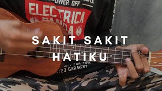 SAKIT SAKIT HATIKU - Via Vallen (lirik & chord) | Cover Ukulele by Alvin Sanjaya