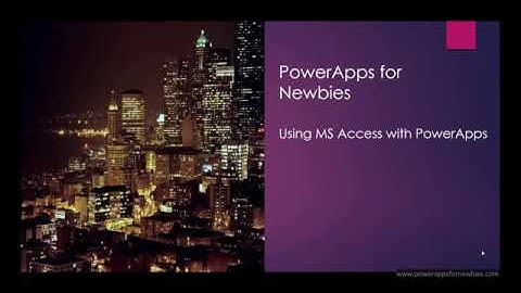 Using MS Access with PowerApps - PowerApps Tutorial for Beginners