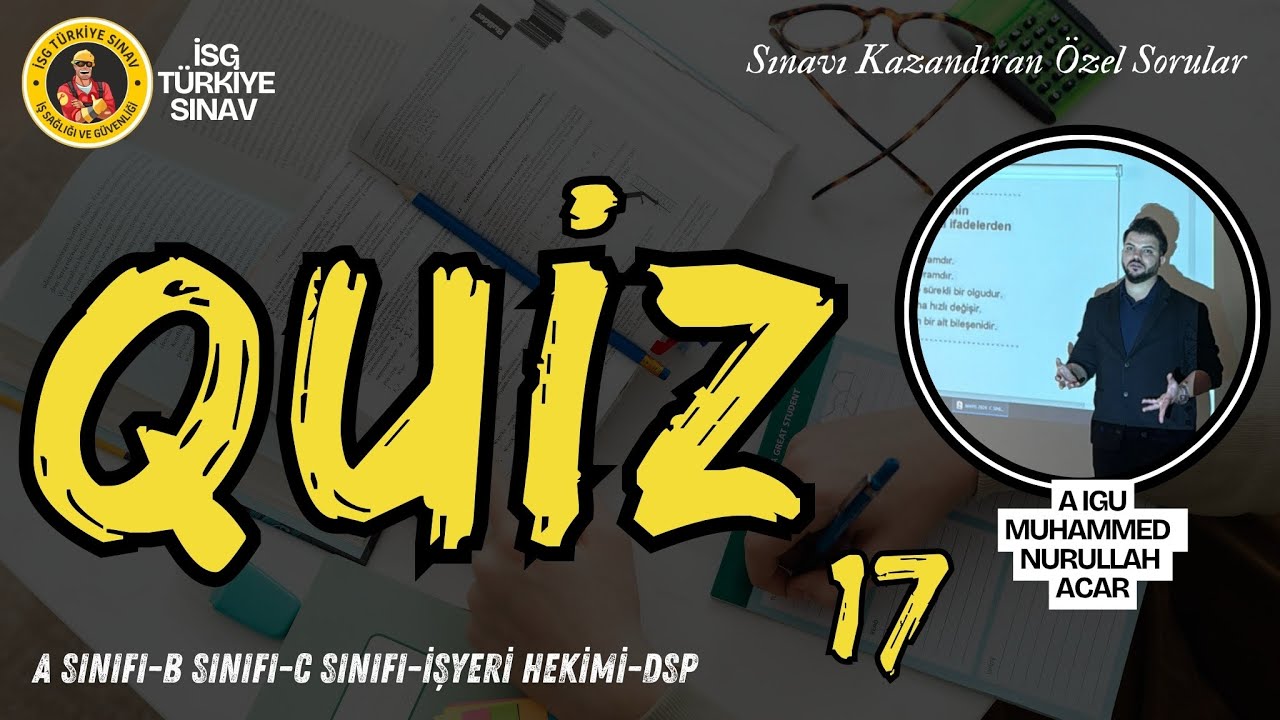 17. Quiz Soruları - 2025 İSG Aralık Sınavları