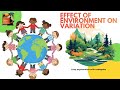 5.2 “How Environment Affects Variation / Biology /Easy Examples”/Science / My Science Diaries📖 ✍️