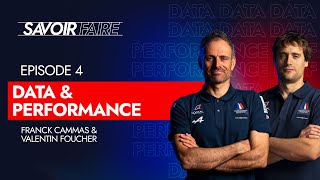 SAVOIR FAIRE - EPISODE 4 : DATA & PERFORMANCE