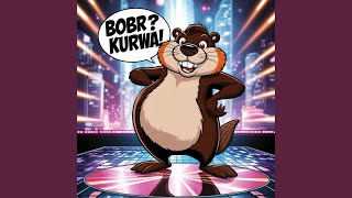 Bobr Kurwa pierwszy