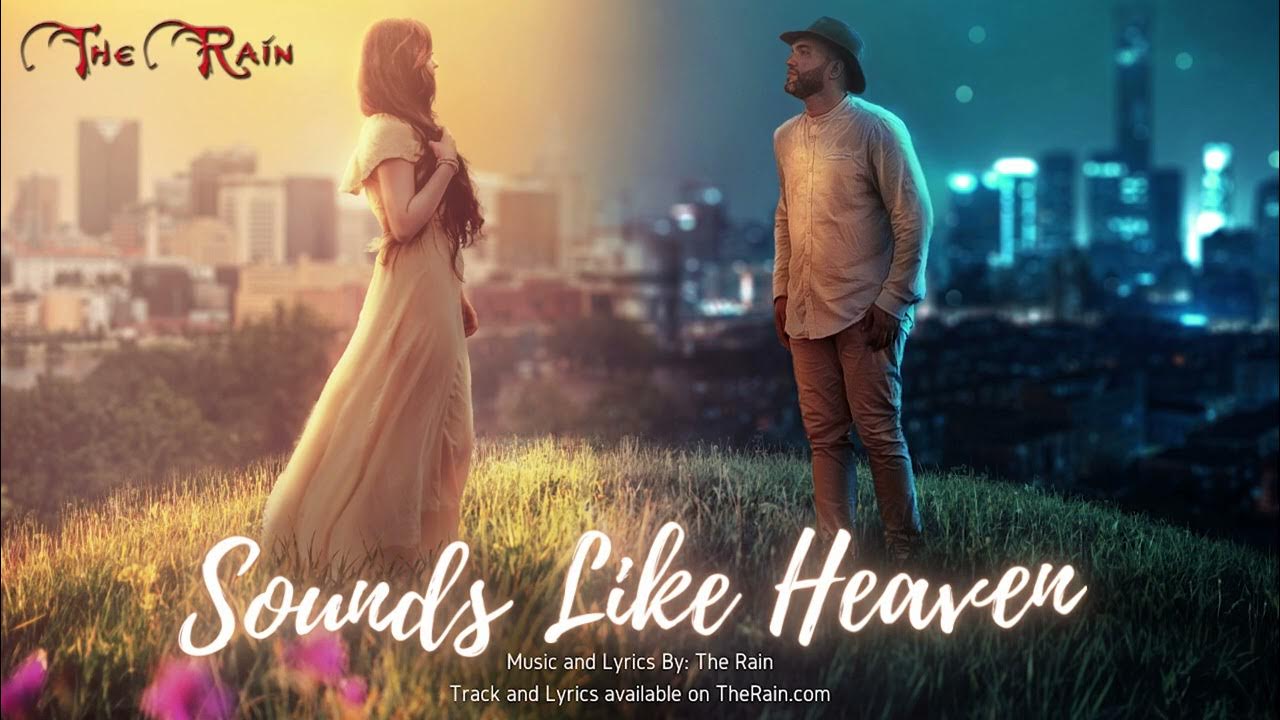 Sounds Like Heaven YouTube