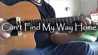 Can't Find My Way Home - Blind Faith | fingerstyle guitar (with tabs) chords