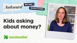 Information How Should I Talk to My Kids About Money News